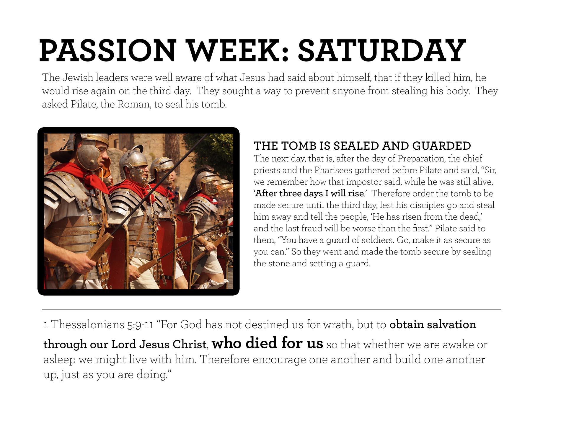 PASSION WEEK: SATURDAY 1 Thessalonians 5:9-11